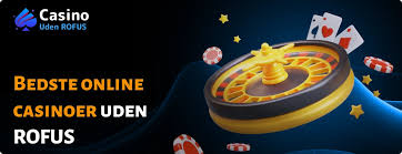 Casino Uden ROFUS En Guide til Sikker og Ansvarlig Spil