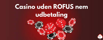 Casino uden Casinoer uden ROFUS En Guide til Sikkert Spil 1335694833 Casino uden Casinoer uden ROFUS En Guide til Sikkert Spil 1335694833